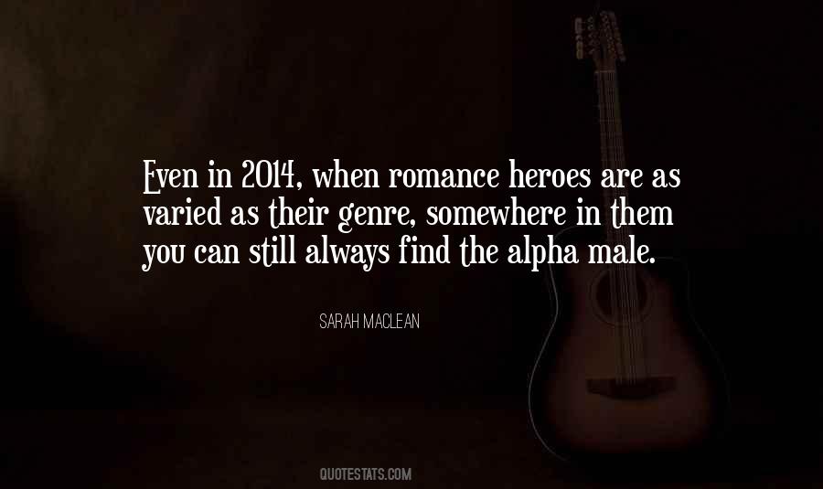 Alpha Male Romance Quotes #1168200