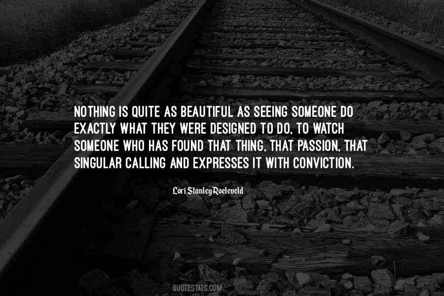 Quotes About Calling Someone Beautiful #447355