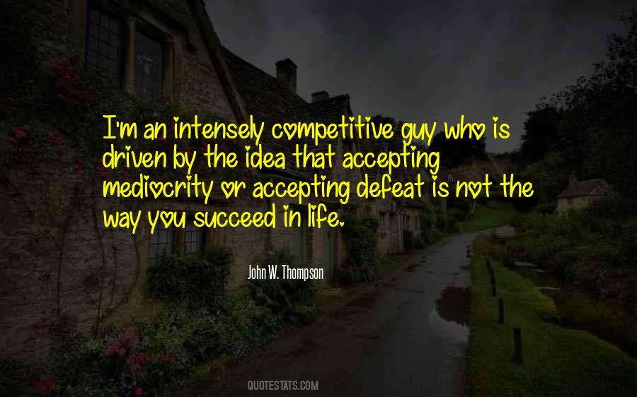 Quotes About Accepting Defeat #679059