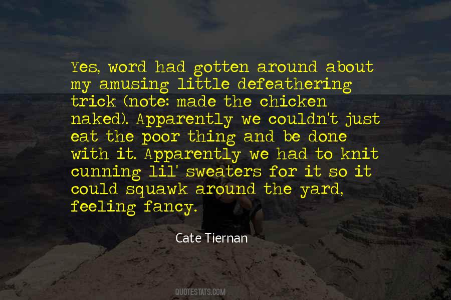 Chicken Yard Quotes #1160810