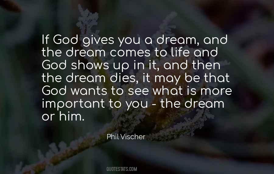 Dream Dies Quotes #1117128