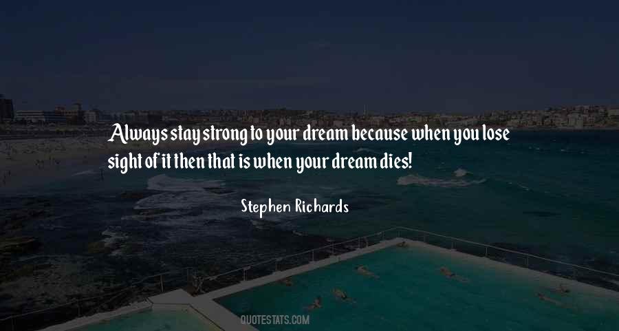 Dream Dies Quotes #573128
