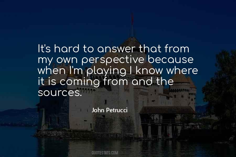 Quotes About Sources #1169021