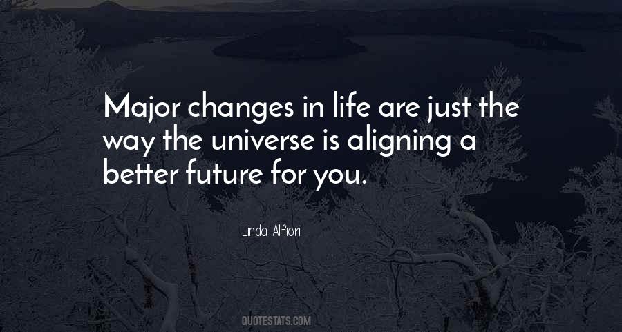 Quotes About Life Changes For The Better #387121