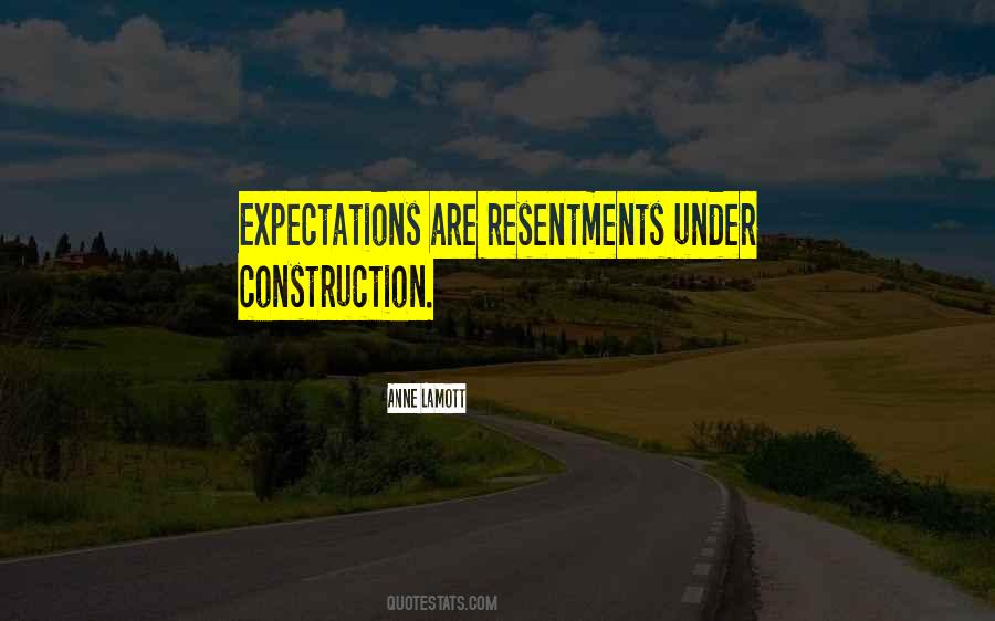 Quotes About Resentments #1567876