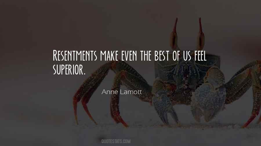 Quotes About Resentments #635567