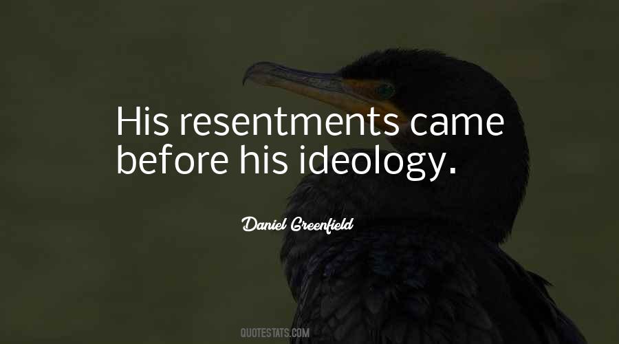 Quotes About Resentments #650989