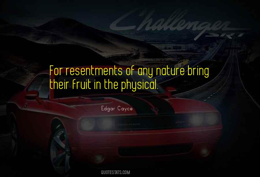 Quotes About Resentments #979994