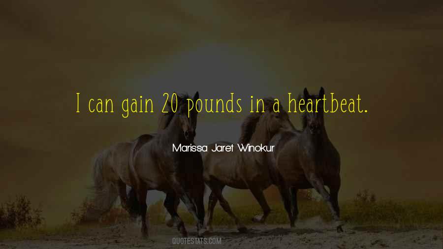 Quotes About Pounds #1189673