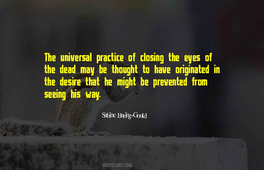 Quotes About Closing Eyes #1435559