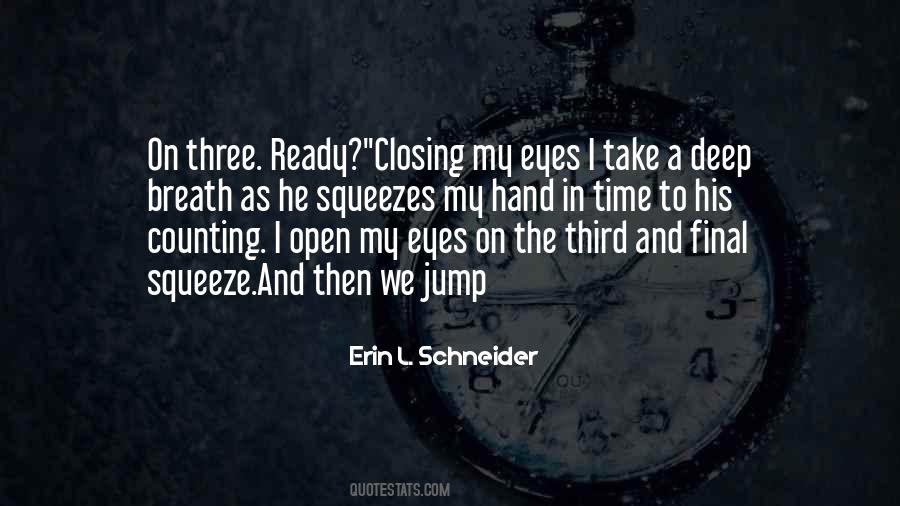 Quotes About Closing Eyes #1494602