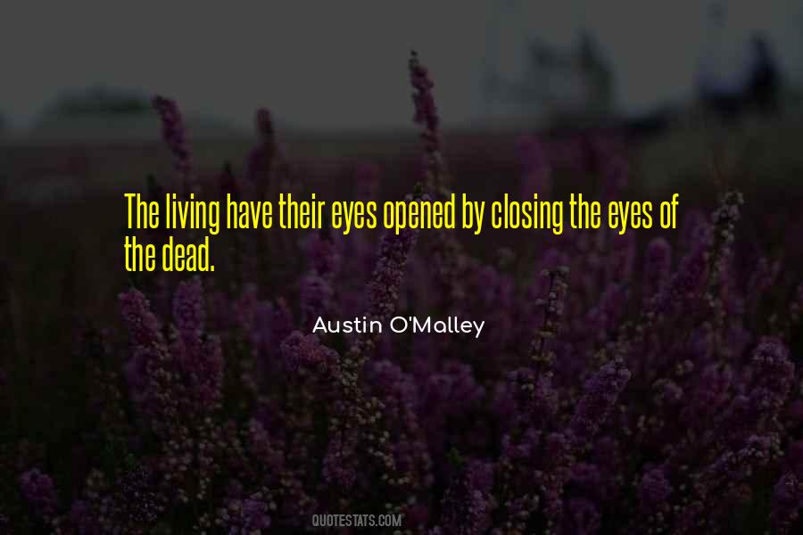 Quotes About Closing Eyes #1496065