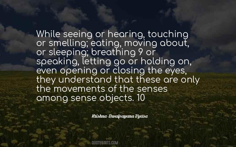 Quotes About Closing Eyes #1592568