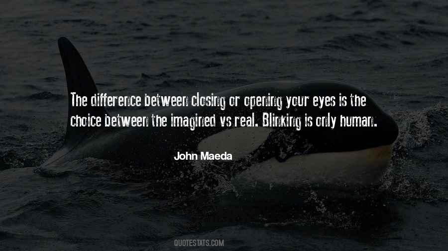 Quotes About Closing Eyes #328508