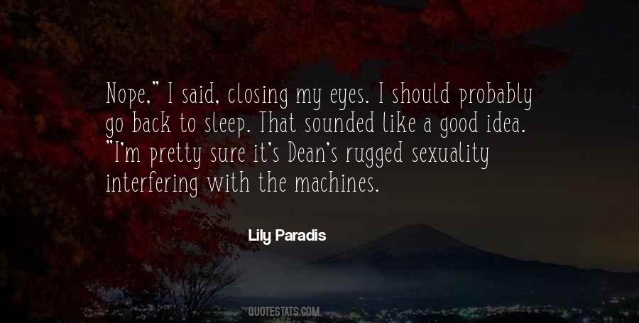 Quotes About Closing Eyes #939734