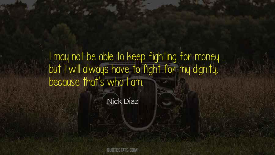 I Will Keep Fighting Quotes #787117