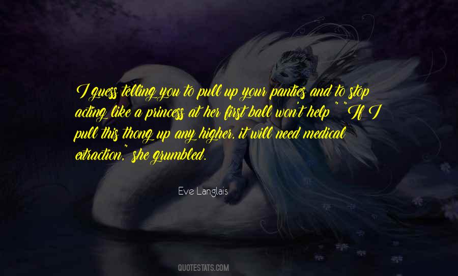Princess If Quotes #725168