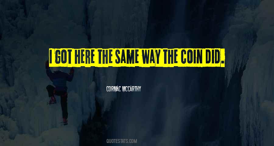 I Did The Same Quotes #103322