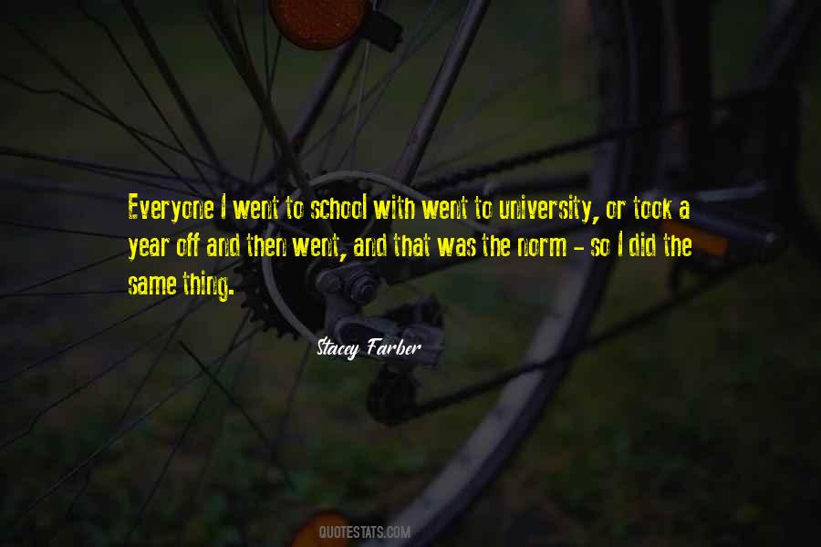 I Did The Same Quotes #1528136