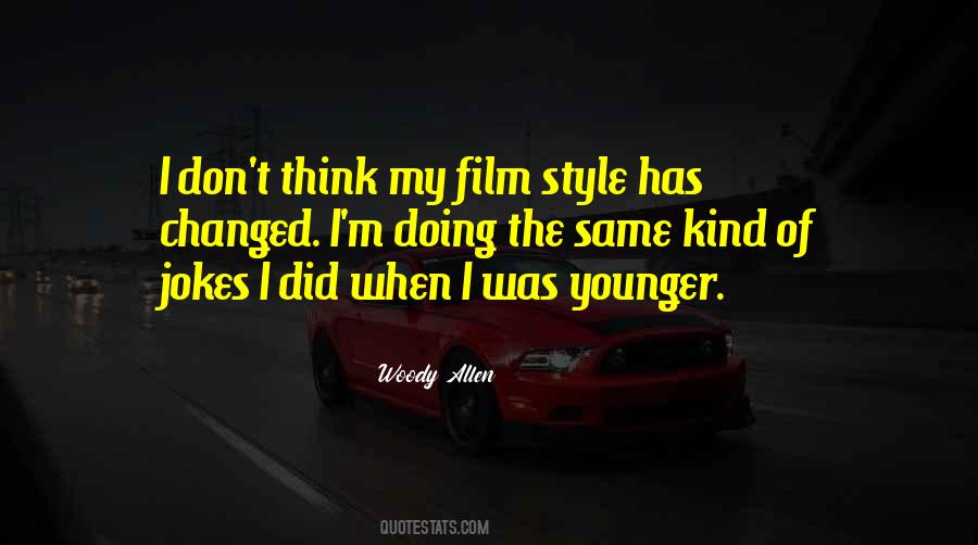 I Did The Same Quotes #195066