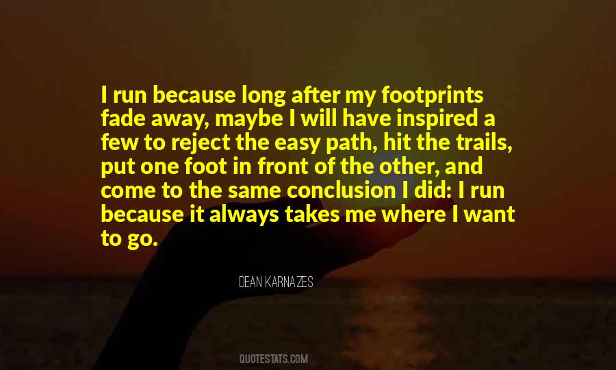 I Did The Same Quotes #219212