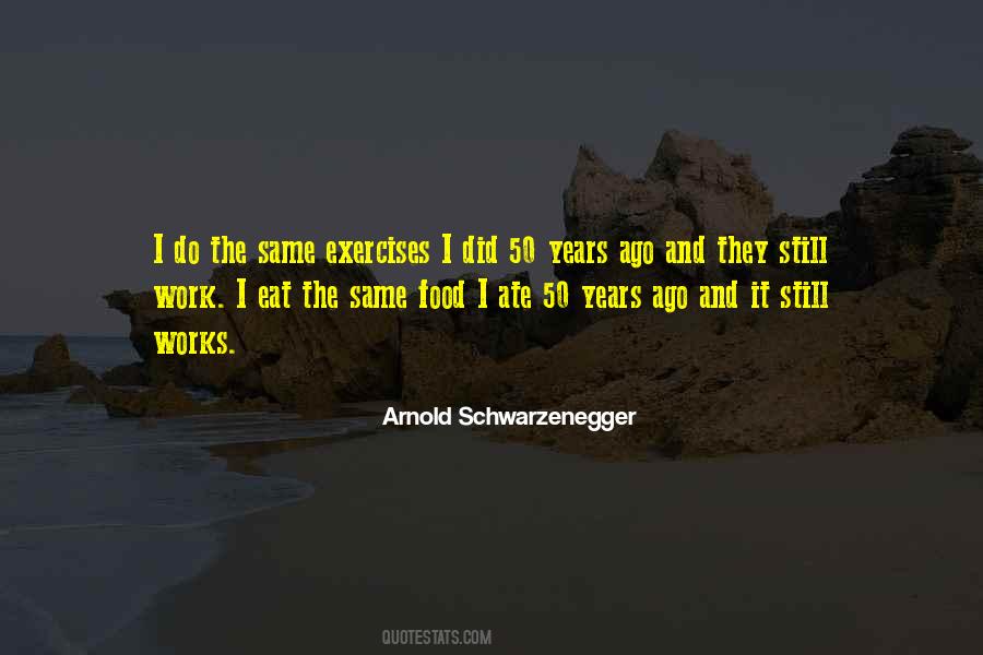 I Did The Same Quotes #282648