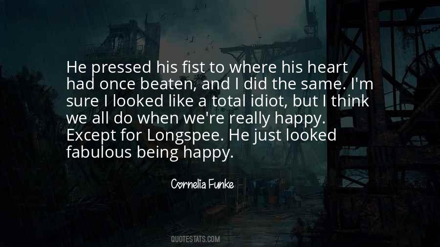 I Did The Same Quotes #343359