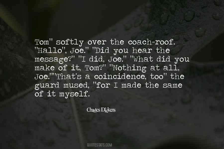 I Did The Same Quotes #394841