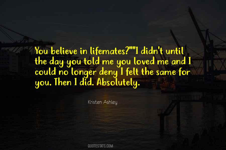 I Did The Same Quotes #69992