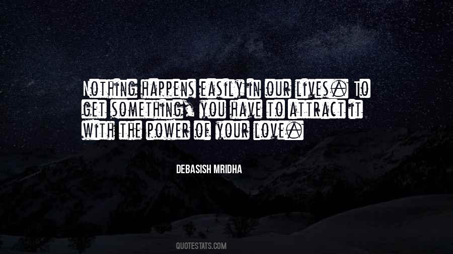 How To Attract Love Quotes #128268