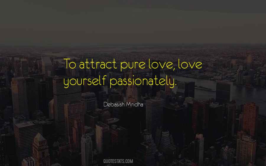How To Attract Love Quotes #681695