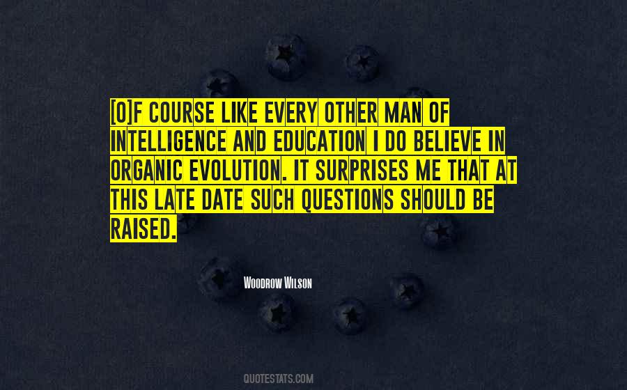 Quotes About Intelligence And Education #1295443