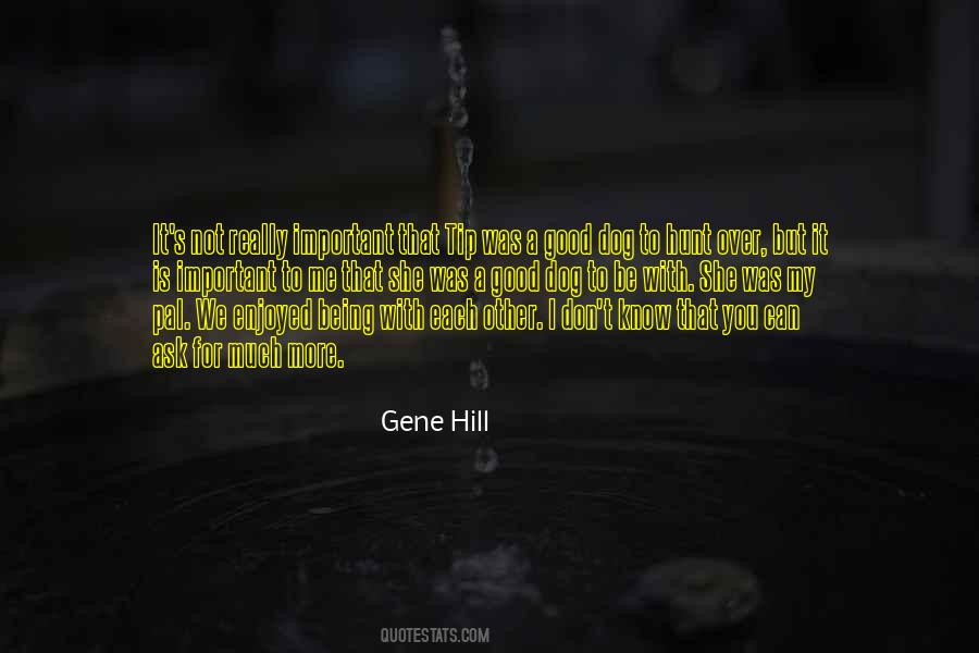 Good Hill Quotes #1203488