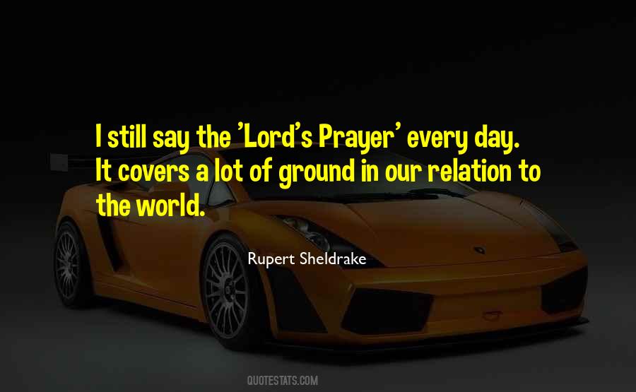 Quotes About The Lord's Prayer #362036