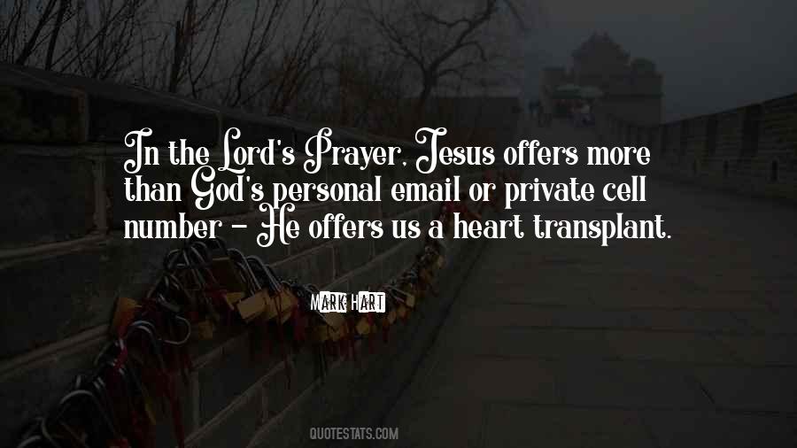 Quotes About The Lord's Prayer #746267