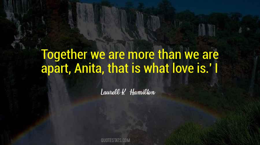 Love Anita Quotes #217806