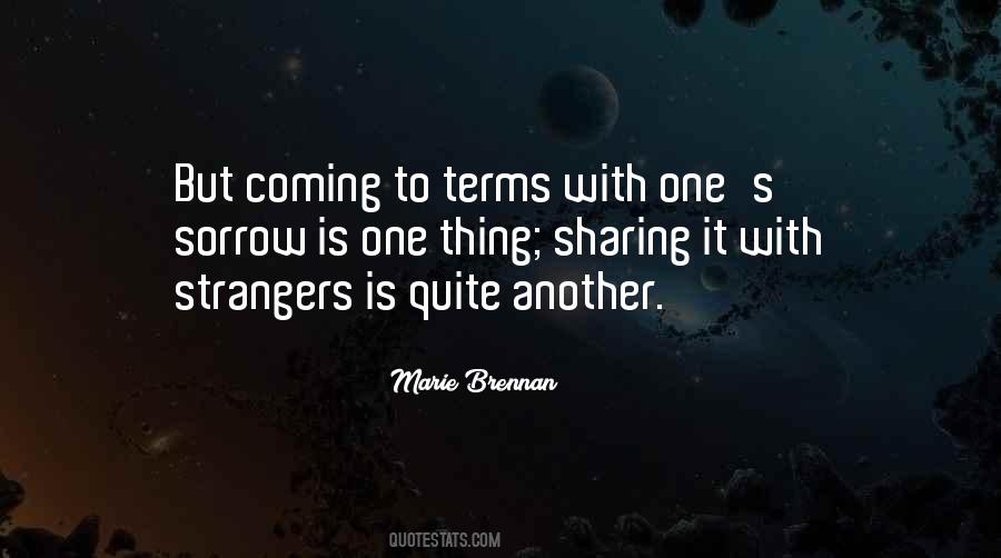 Quotes About Coming To Terms #1362802