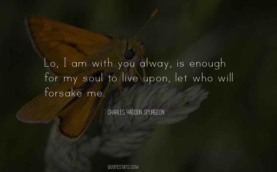 Quotes About I Am With You #389011