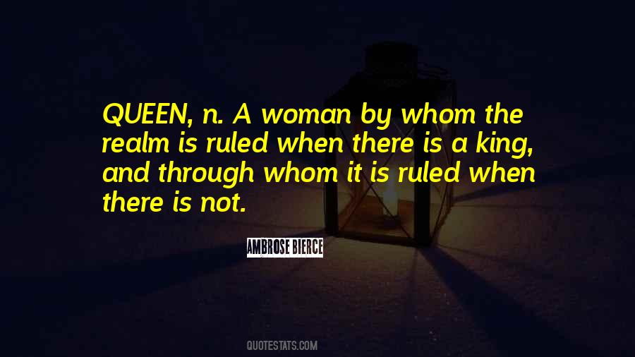 Quotes About Kings And Queens #456217