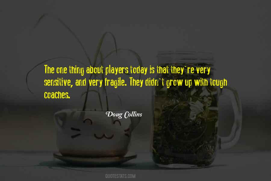 Quotes About Players And Coaches #639407