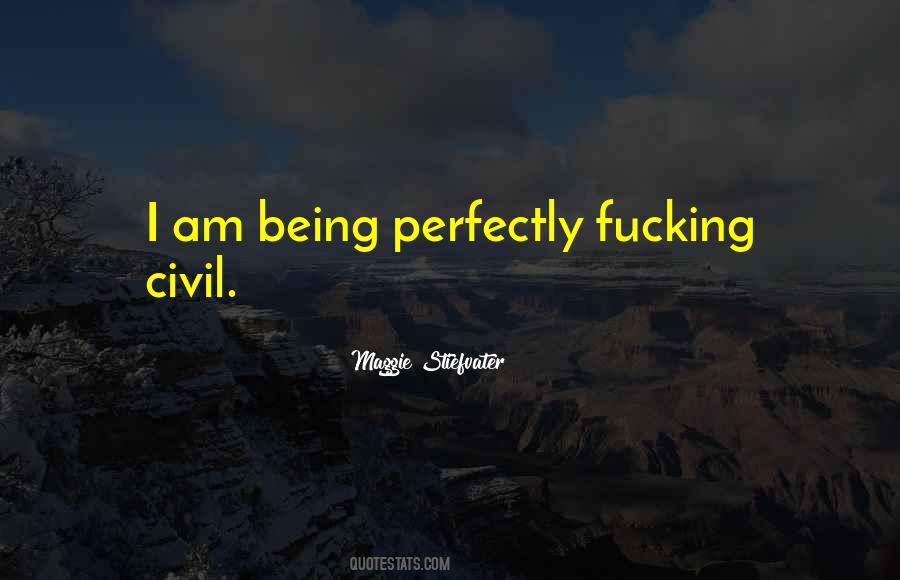Being Civil Quotes #482895