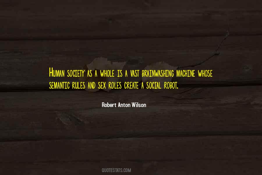 Quotes About Society's Rules #1271988