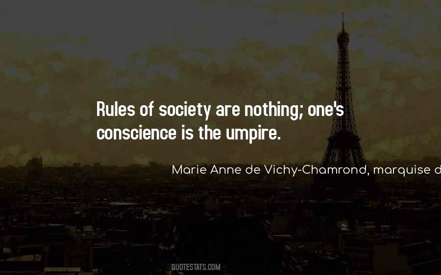 Quotes About Society's Rules #1418663