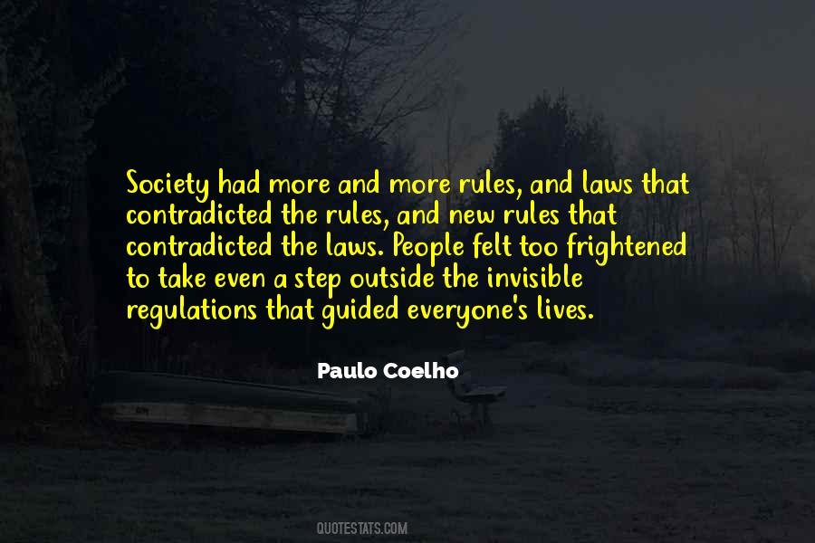 Quotes About Society's Rules #1654190
