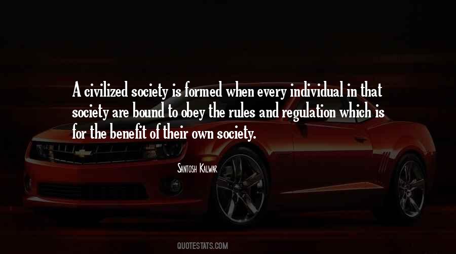 Quotes About Society's Rules #709271