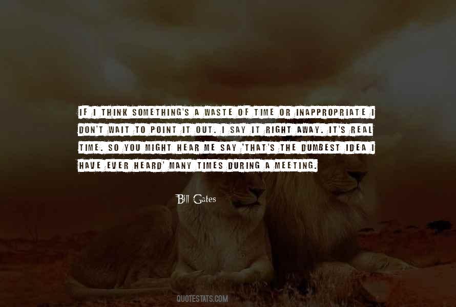 Quotes About If You Have Something To Say #945885
