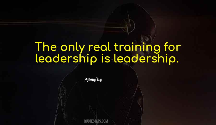 Quotes About Leadership Training #1446877