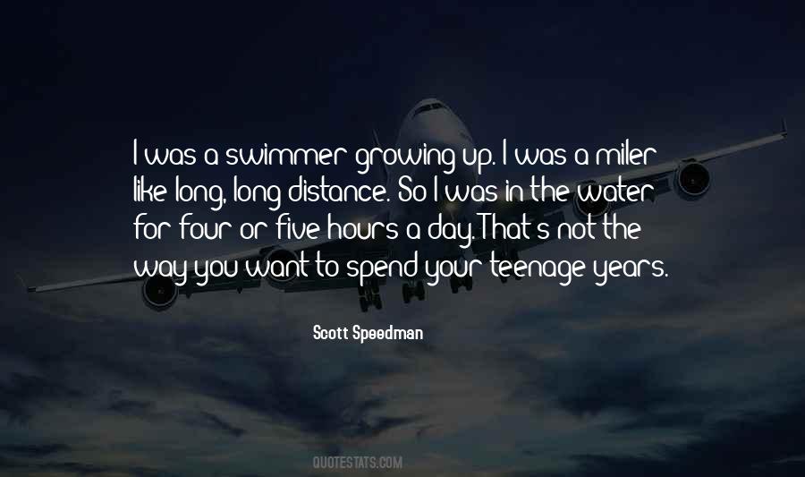 Quotes About Teenage Years #1691034