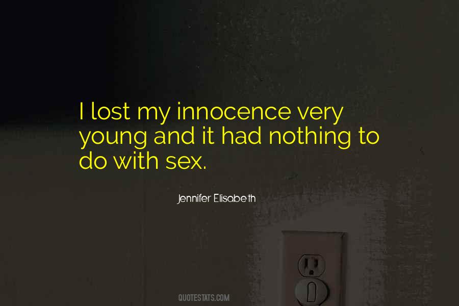 Innocence And Age Quotes #1407682