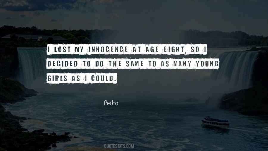 Innocence And Age Quotes #229701